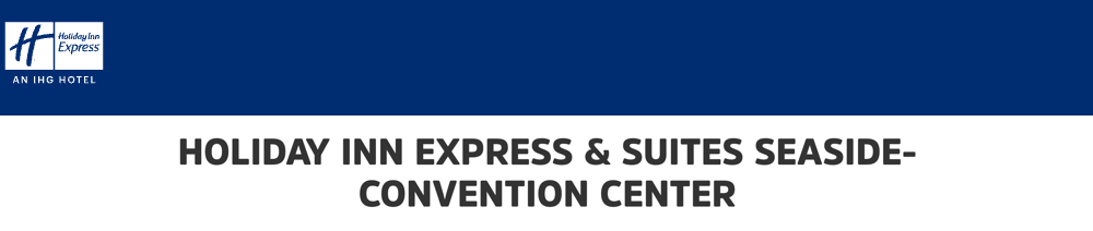 Holiday Inn Express Hotel & Suites - Seaside